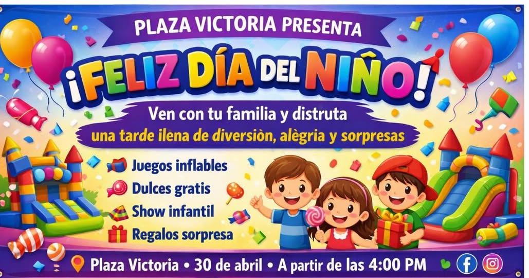 🎈 ¡Feliz Día del Niño! — Plaza Victoria te invita el 30 de Abril