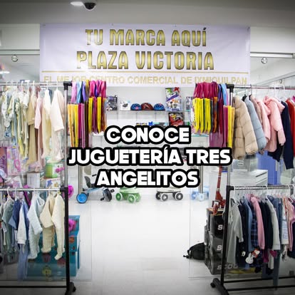 ¡Inauguración de Juguetería Tres Angelitos!